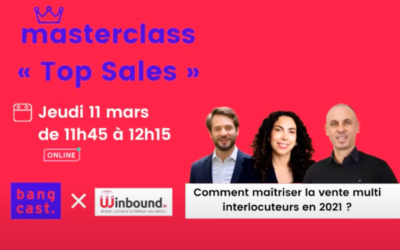 Comment maîtriser la vente multi interlocuteurs ? Replay