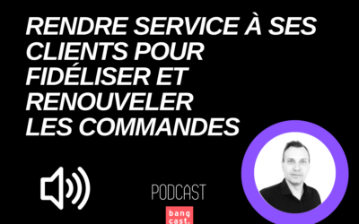 Rendre service à ses clients pour les fidéliser