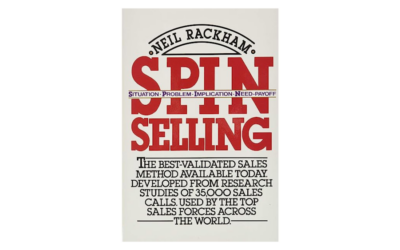 Comprendre SPIN Selling , un résumé du Livre de Neil Rackham